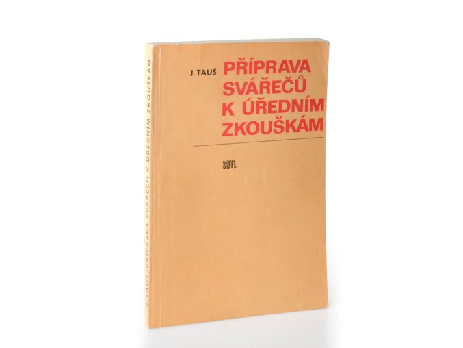 Příprava svářečů k úředním zkouškám