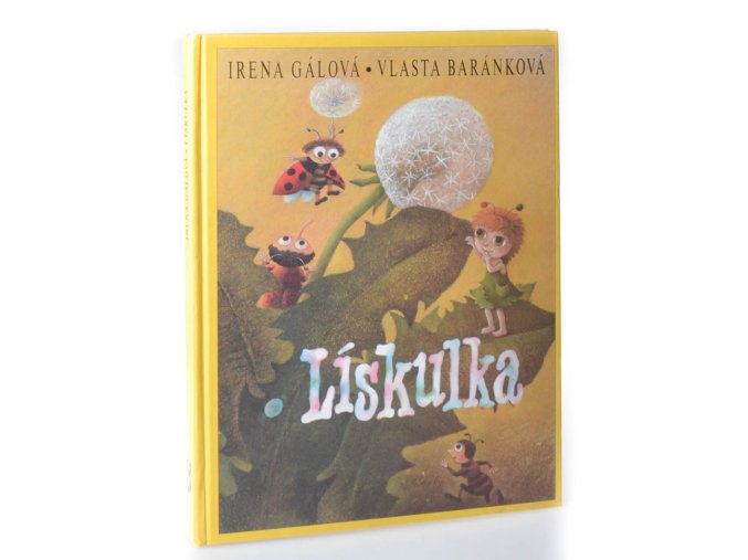 Lískulka v lese, na louce a u lidí