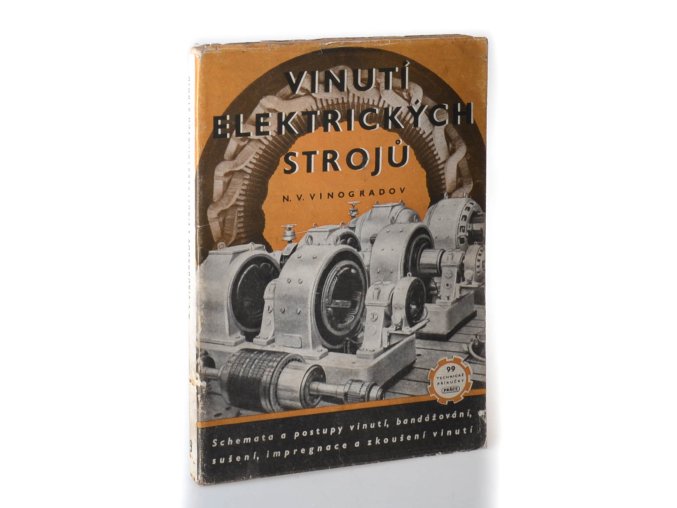 Vinutí elektrických strojů : příručka k odbornému školení a pomůcka pro praxi