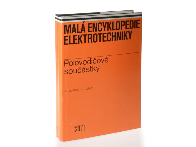 Malá encyklopedie elektrotechniky : Polovodičové součástky