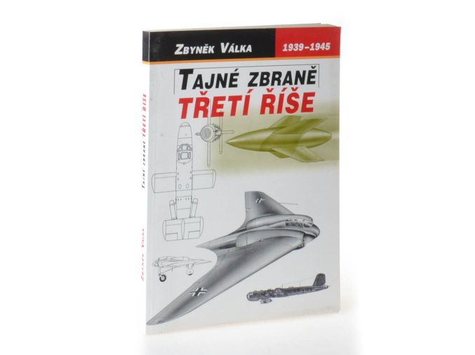 Tajné zbraně Třetí říše 1.