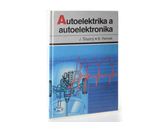 Autoelektrika a autoelektronika