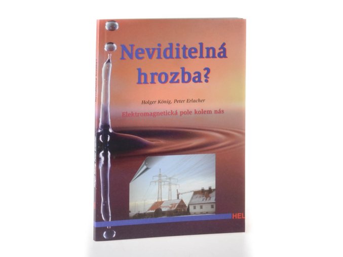Neviditelná hrozba? lektromagnetická pole kolem nás