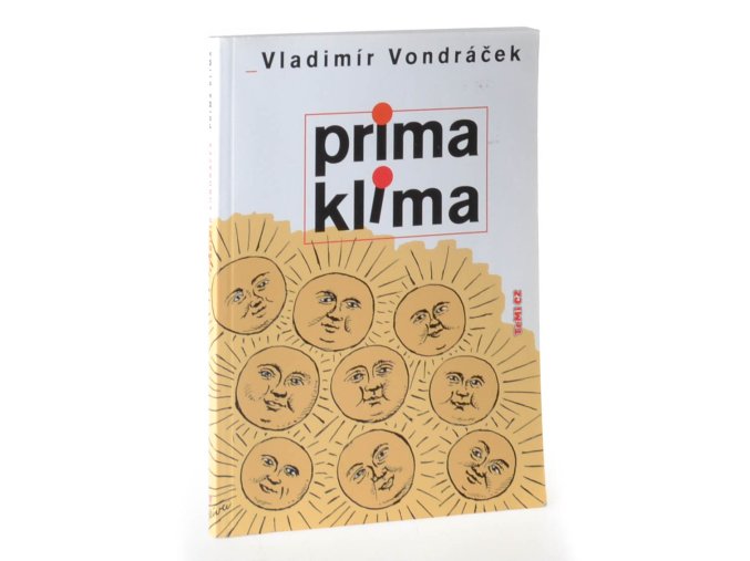 Prima klima, aneb, Jaké bylo a jaké bývá počasí