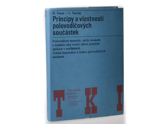Principy a vlastnosti polovodičových součástek