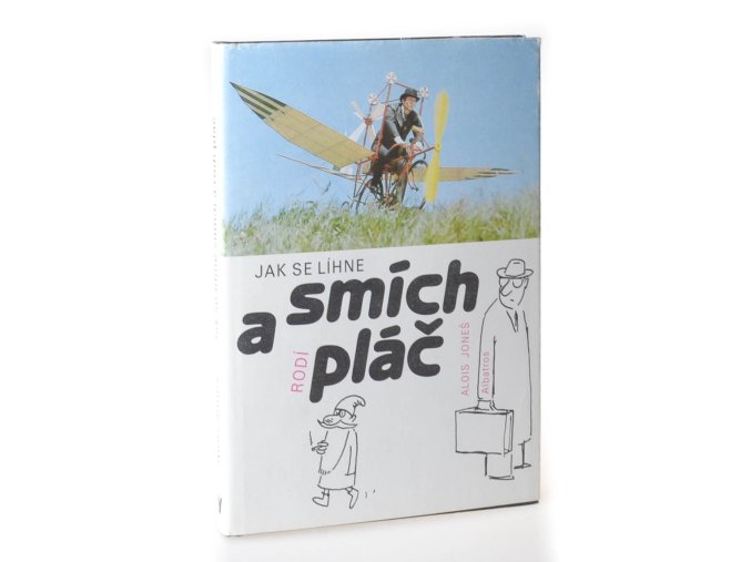 Jak se líhne smích a rodí pláč