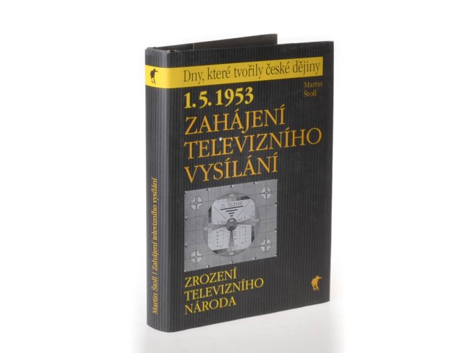 1.5.1953 - zahájení televizního vysílání : zrození televizního národa