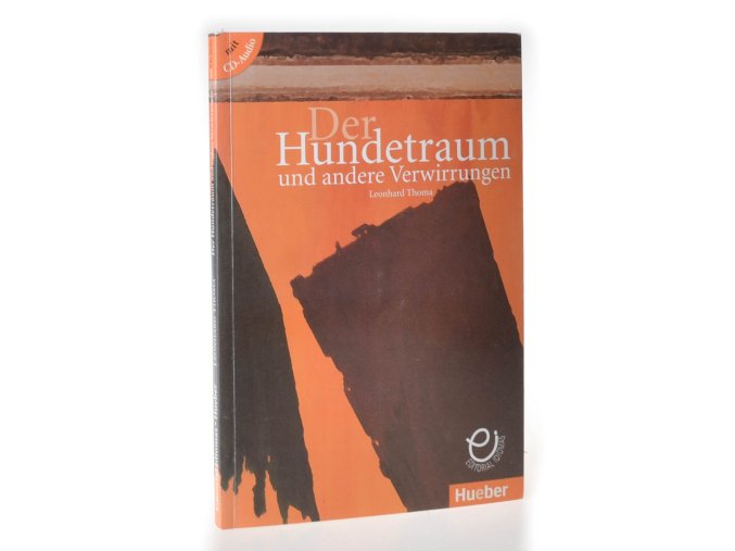 Der Hundetraum und andere Verwirrungen
