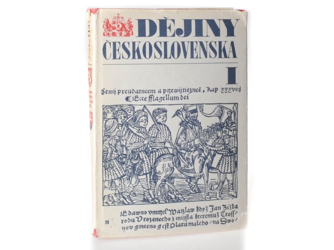 Dějiny Československa. I, Do roku 1437