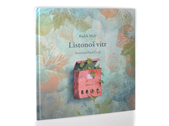 Listonoš vítr (co přinesl a co mi šeptal)