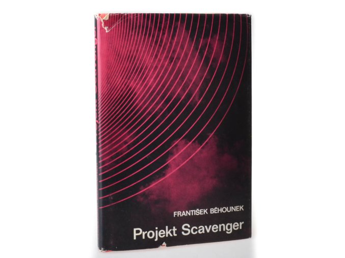 Projekt Scavenger : Fantastickovědecký příběh z naší doby