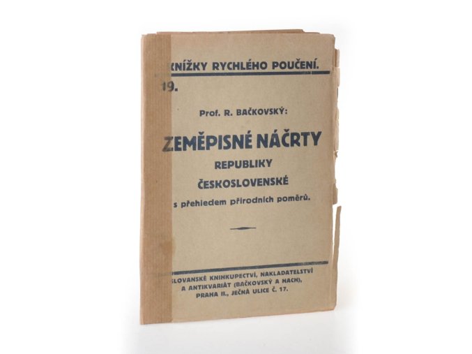 Zeměpisné náčrty :  Republiky československé s přehledem přírodních poměrů