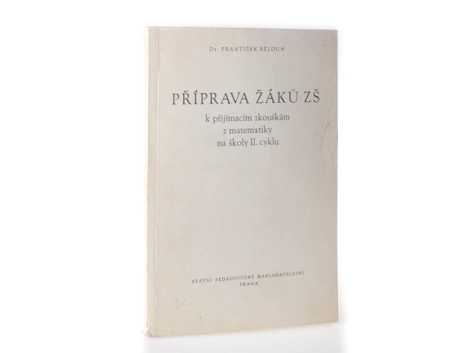 Příprava žáků ZŠ k přijímacím zkouškám z matematiky na školy II. cyklu