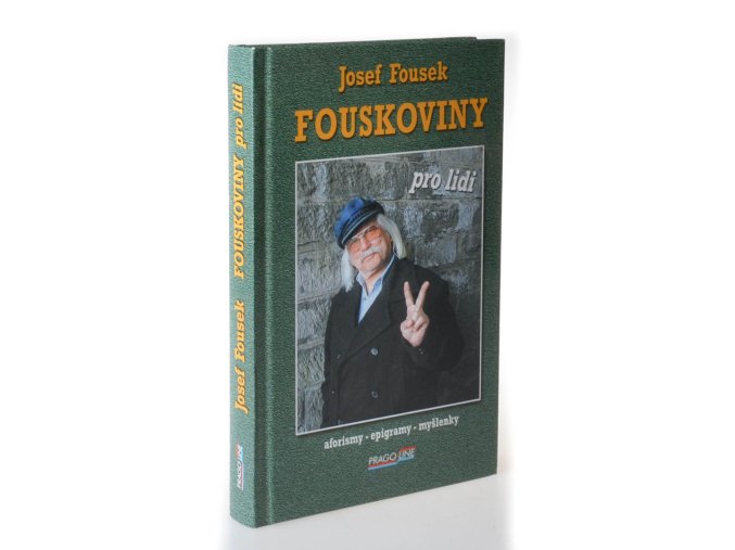 Fouskoviny pro lidi : aforismy, epigramy, myšlenky