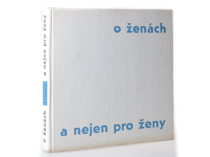 O ženách a nejen pro ženy
