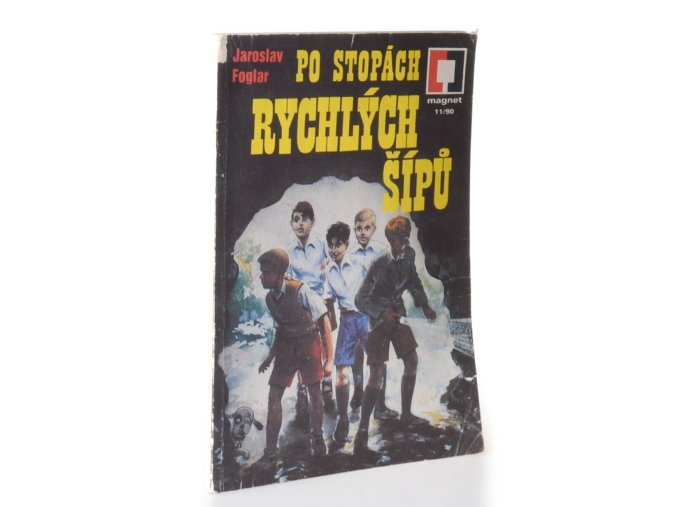 Po stopách Rychlých šípů