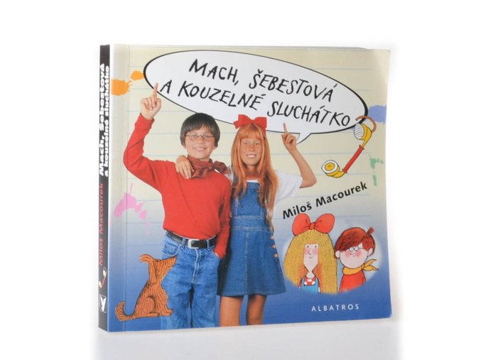Mach, Šebestová a kouzelné sluchátko
