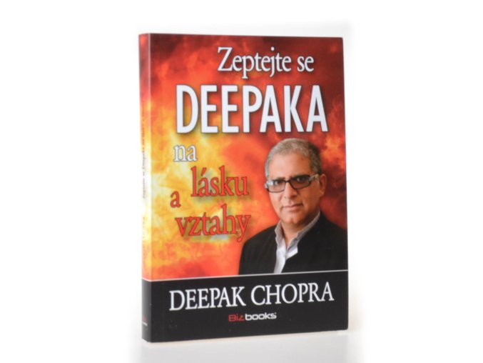 Zeptejte se Deepaka na lásku a vztahy