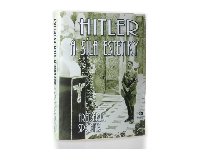 Hitler a síla estetiky