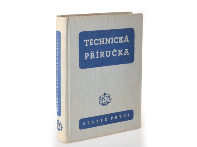 Technická příručka. Svazek 1.