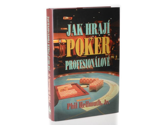 Jak hrají poker profesionálové