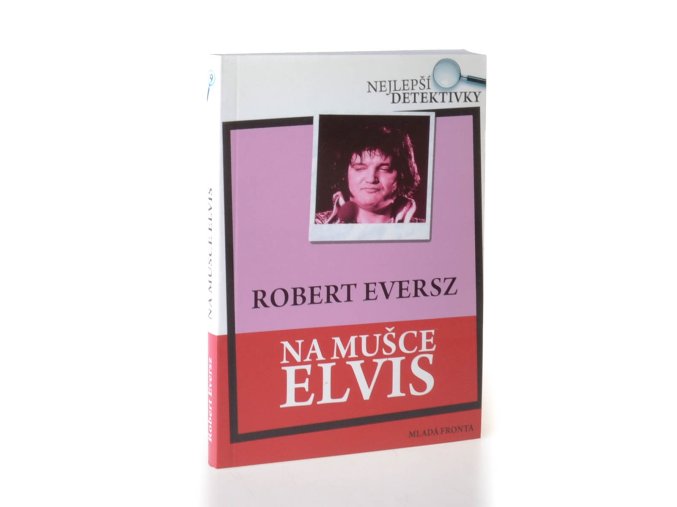 Na mušce Elvis (2008)