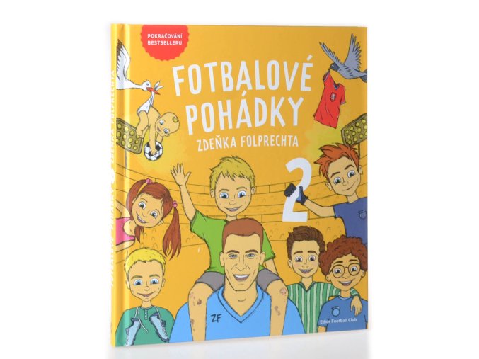 Fotbalové pohádky Zdeňka Folprechta 2
