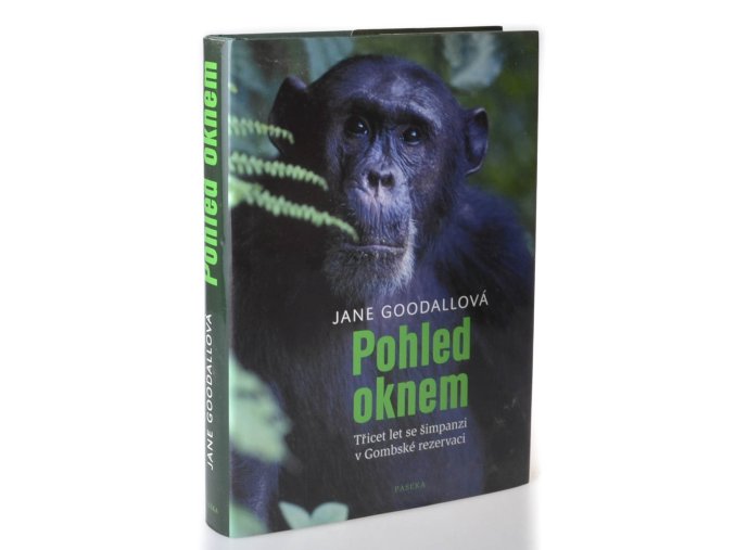 Pohled oknem : třicet let se šimpanzi v Gombské rezervaci