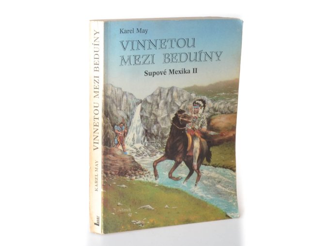 Supové Mexika II. : Vinnetou mezi beduíny