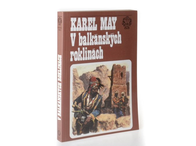 V balkánských roklinách : volný cyklus Ve stínu padišáha, čtvrtý svazek
