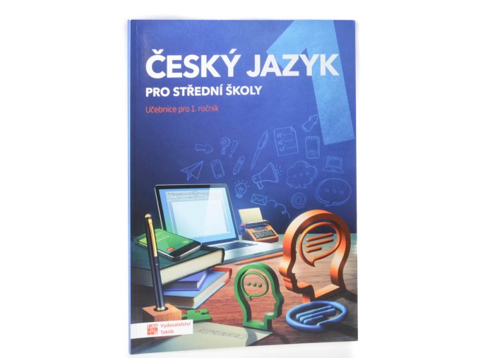 Český jazyk 1 : učebnice pro 1. ročník středních škol a gymnázií