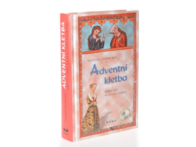 Adventní kletba, aneb, Tři zločiny, které rozřešil královský prokurátor Oldřich z Chlumu