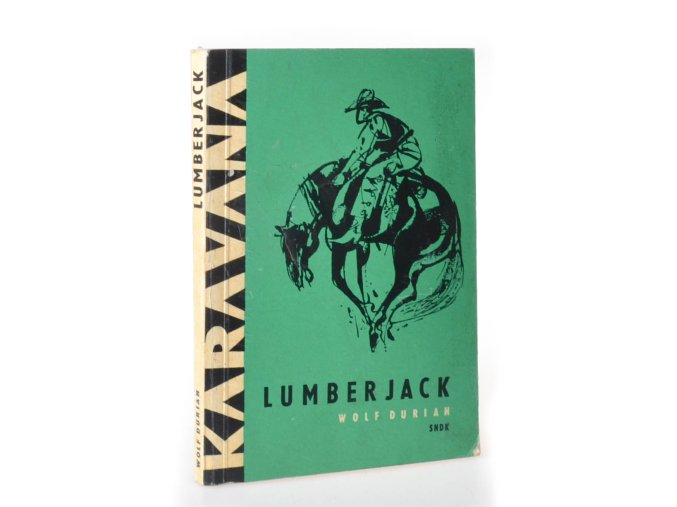 Lumberjack : dobrodružství v severoamerických lesích