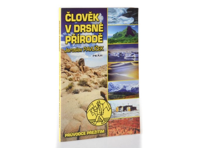 Člověk v drsné přírodě (2002)