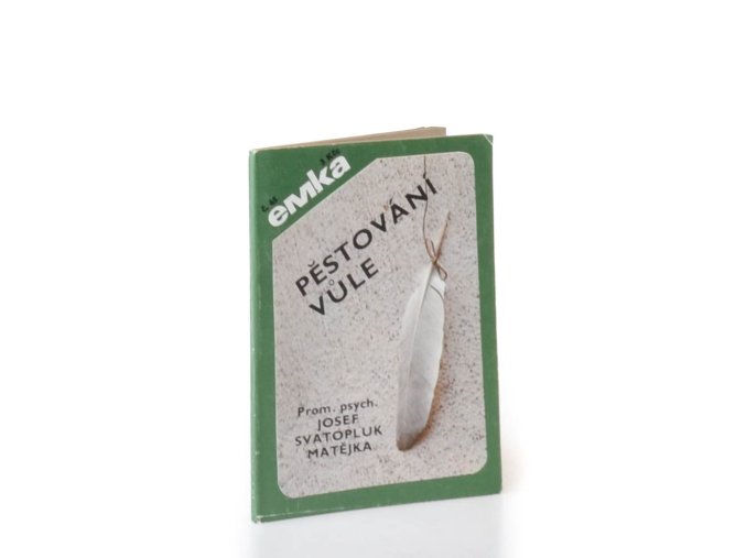Pěstování vůle