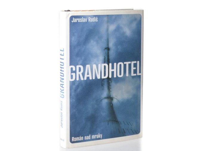 Grandhotel : román nad mraky