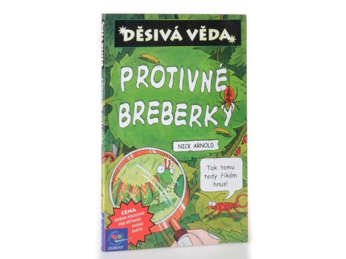 Děsivá věda : protivné breberky
