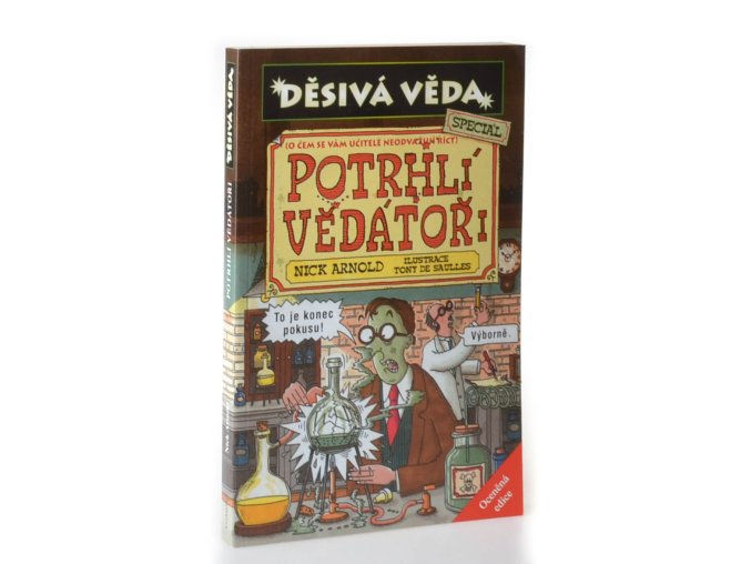 Potrhlí vědátoři