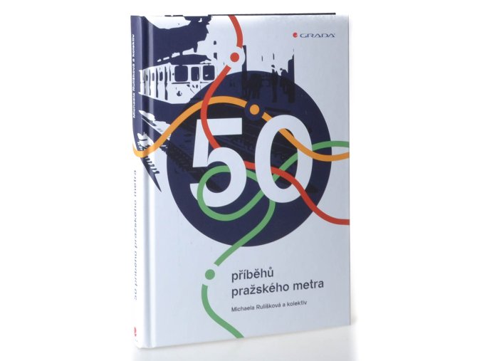 50 příběhů pražského metra