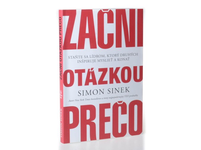 Začni otázkou prečo