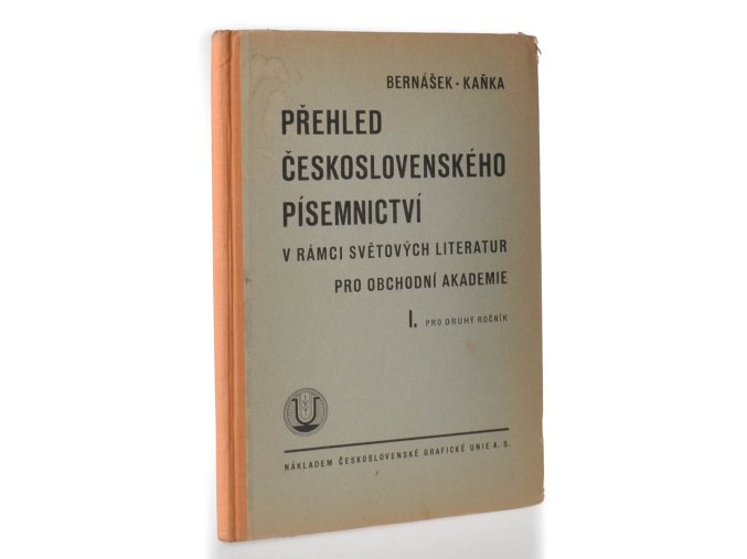 Přehled československého písemnictví v rámci světových literatur pro obchodní akademie