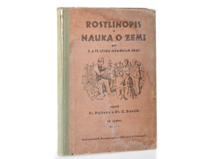 Rostlinopis a nauka o Zemi pro I. a II. třídu středních škol (1938, 1947)