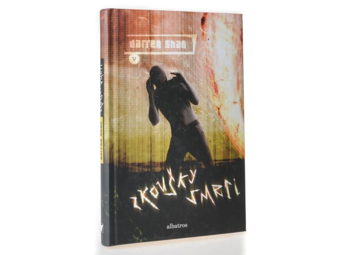 Příběhy Darrena Shana. Kniha 5., Zkoušky smrti