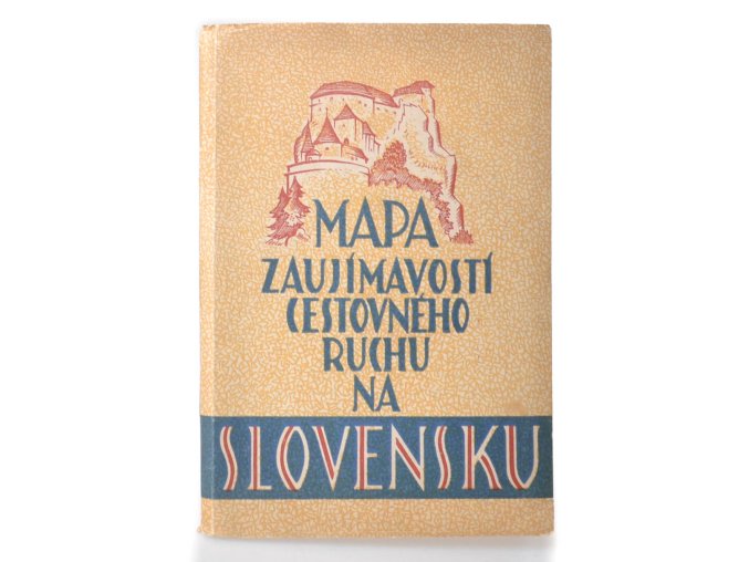 Zaujímavosti cestovného ruchu na Slovensku : súradnicový sprievodca k ilustrovanej mape J. a L. Laudu