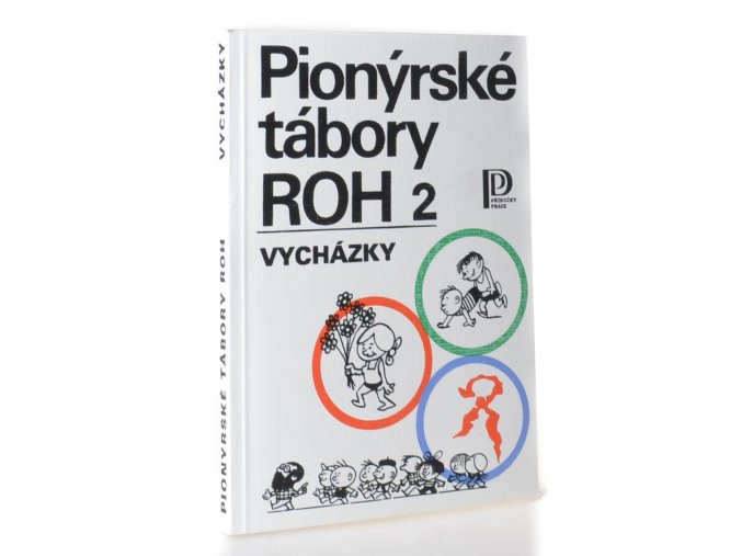 Pionýrské tábory ROH 2 : vycházky