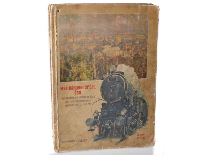 Mezinárodní spoje ČSR 15.V. 1931 - 21.V. 1932