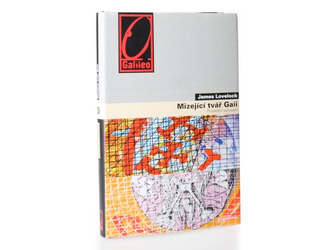 Mizející tvář Gaii : poslední varování