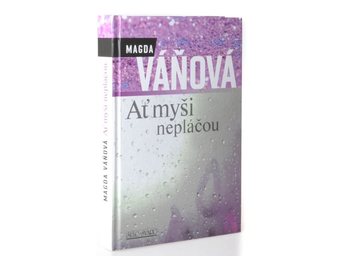 Ať myši nepláčou