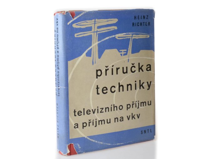 Příručka techniky televizního příjmu a příjmu na VKV