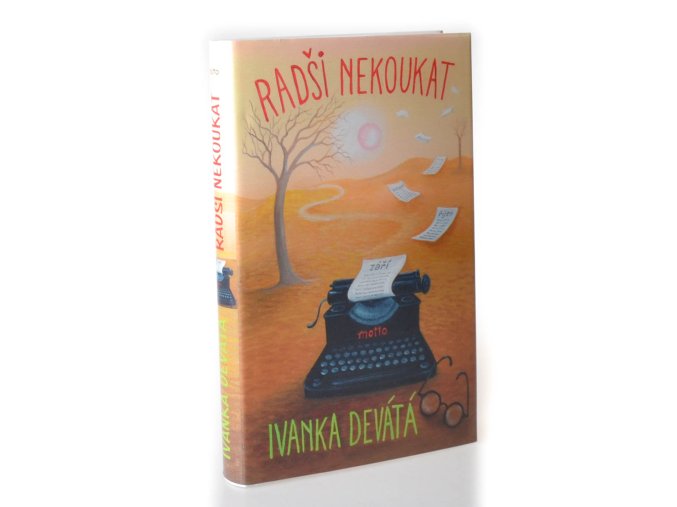 Radši nekoukat
